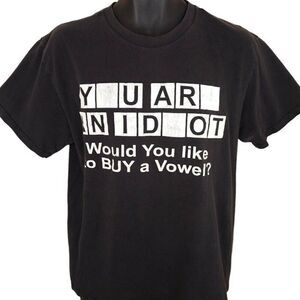 Vintage You Are An Idiot T Shirt Mens Size Medium Black Funny Joke Humor